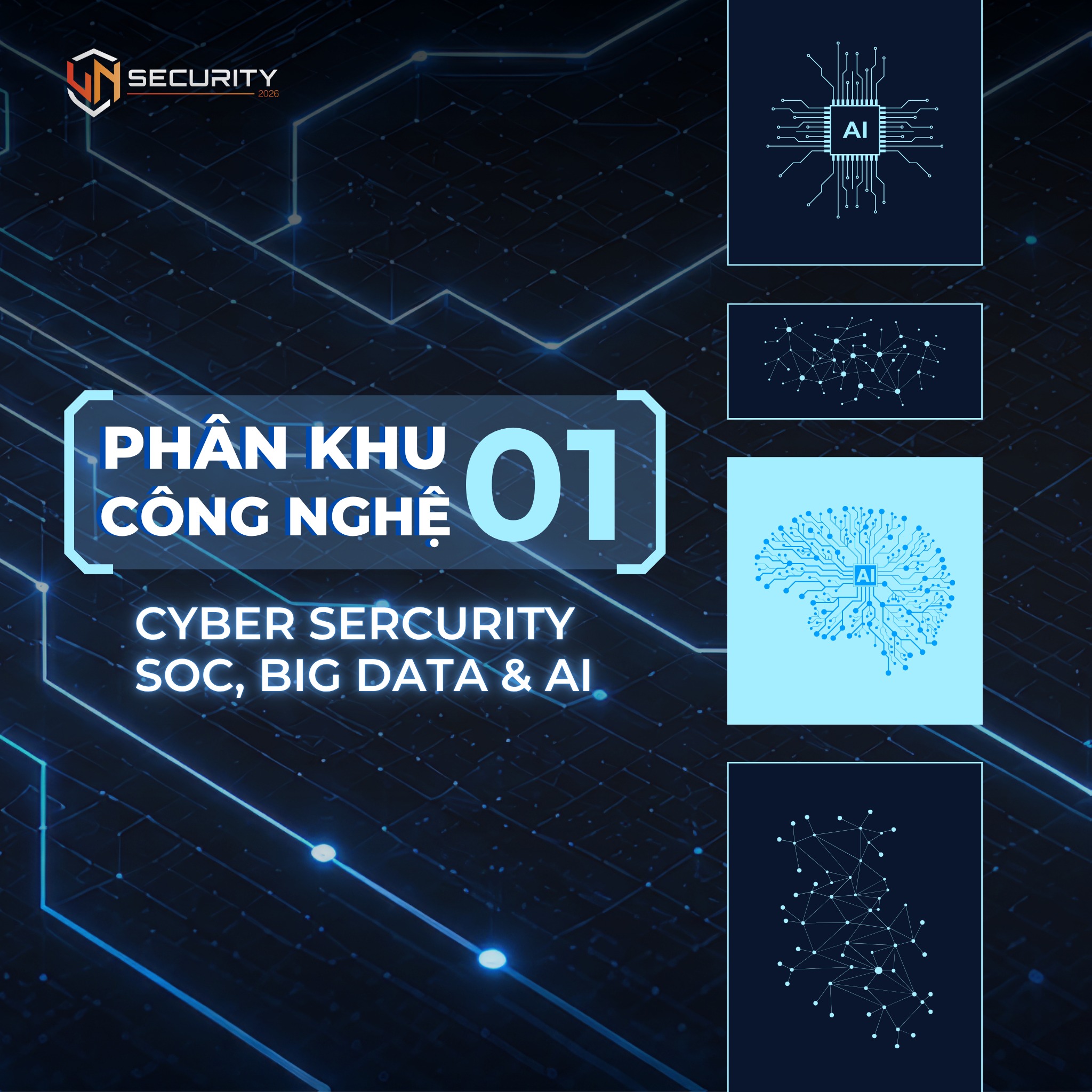 ZONE 01 AT VN-SECURITY’ 2026: CYBER SECURITY, SOC, BIG DATA & AI.